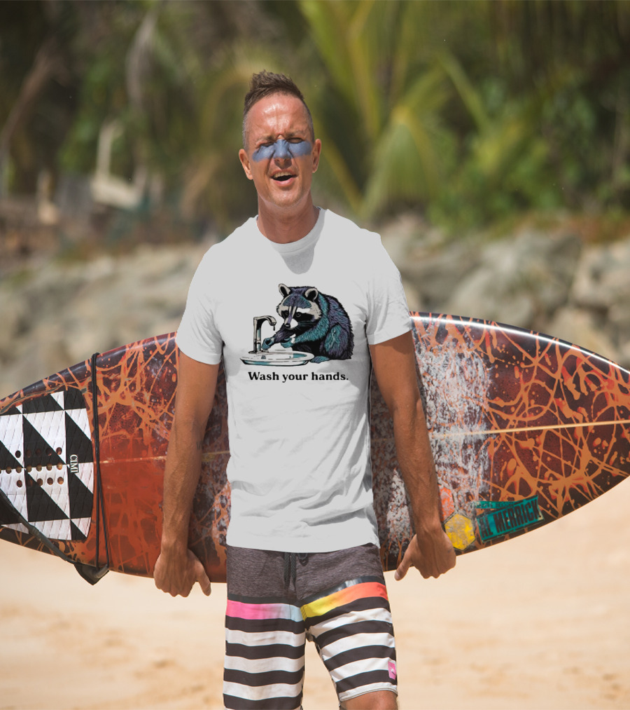 Raccoon Wash Your Hands T-Shirt