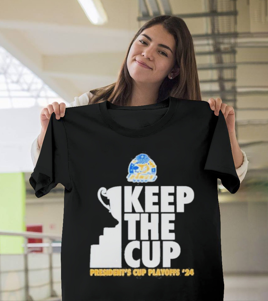 Keep the Cup President's Cup Playoffs 2024 Rail Yard Dawgs T-Shirt