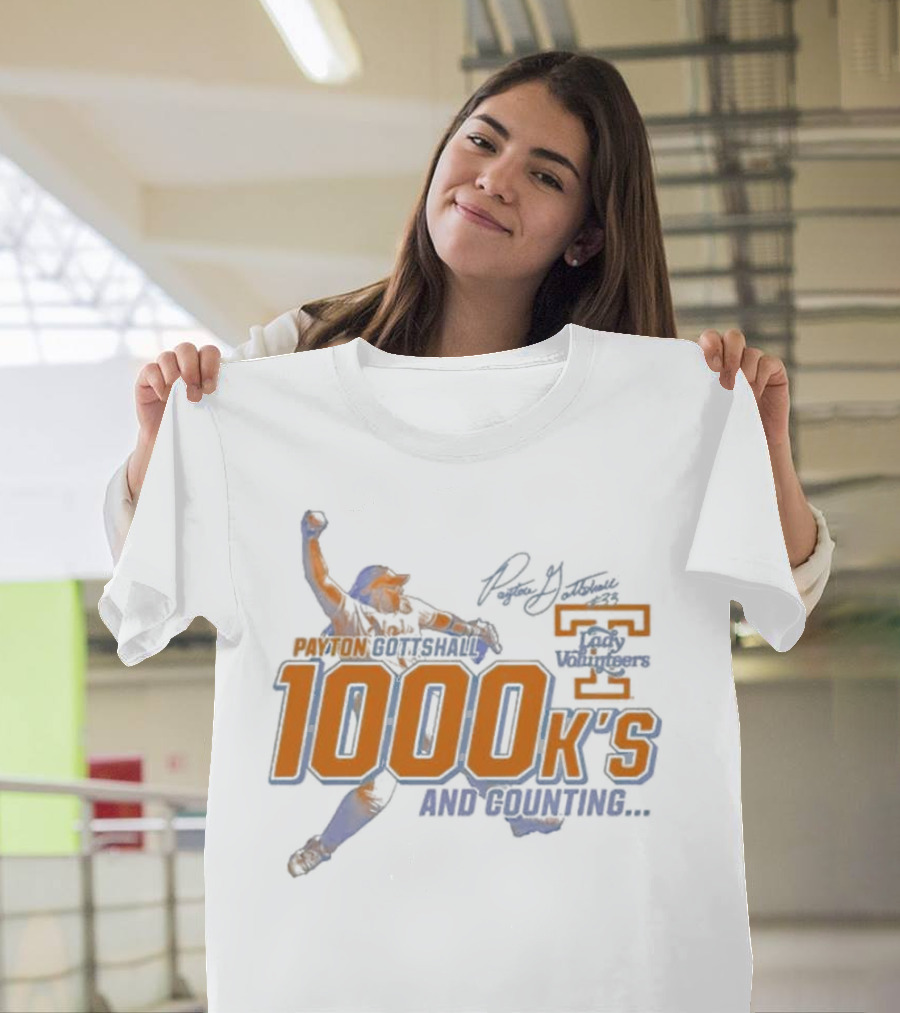 Payton Gottshall 1000 K’s And Counting Lady Volunteers T-Shirt