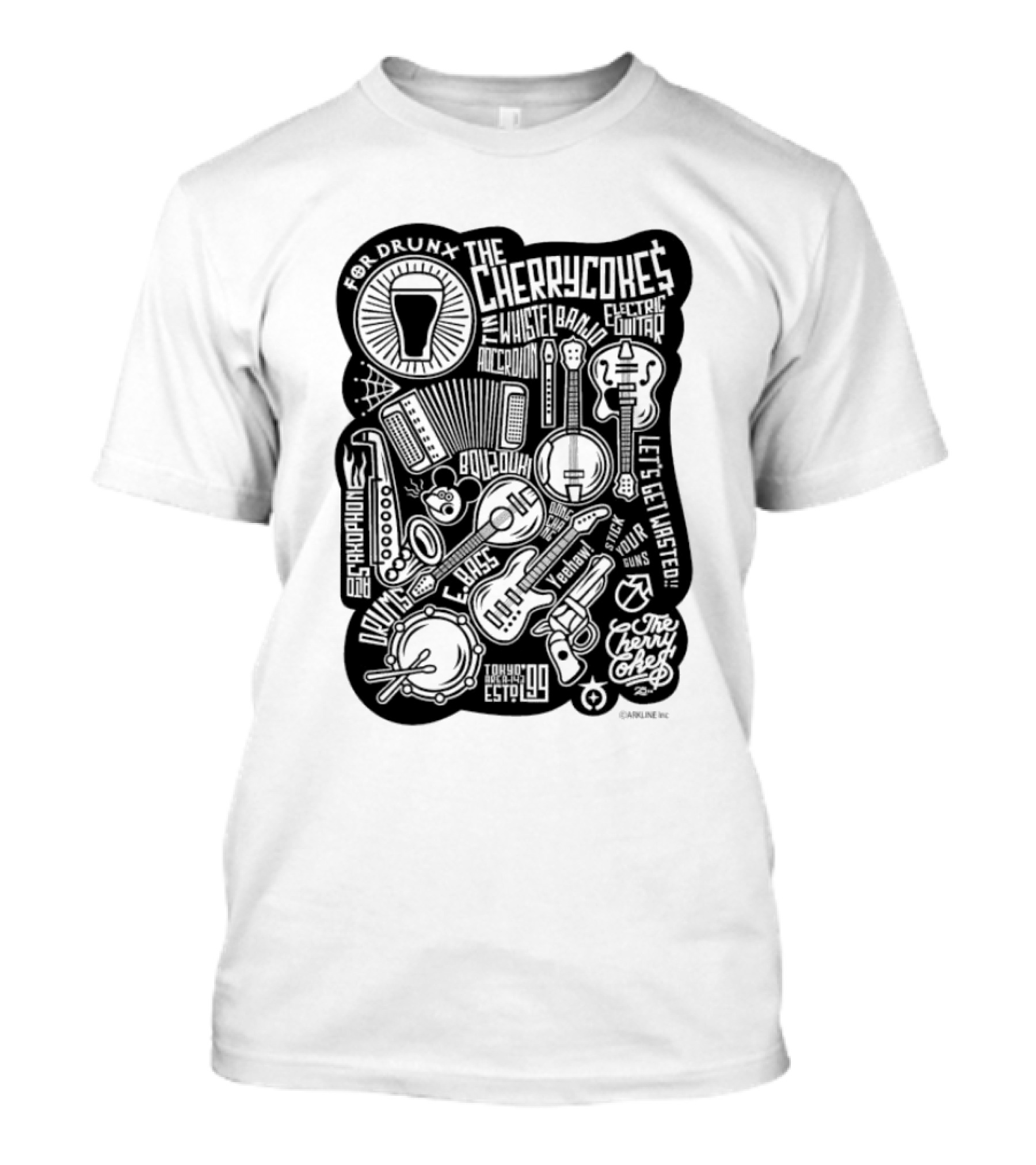 For Drunk The Cherry Cokes Electric Guitar Whistle Accordion Band Saxophone Drums Let's Get Wasted T-Shirt