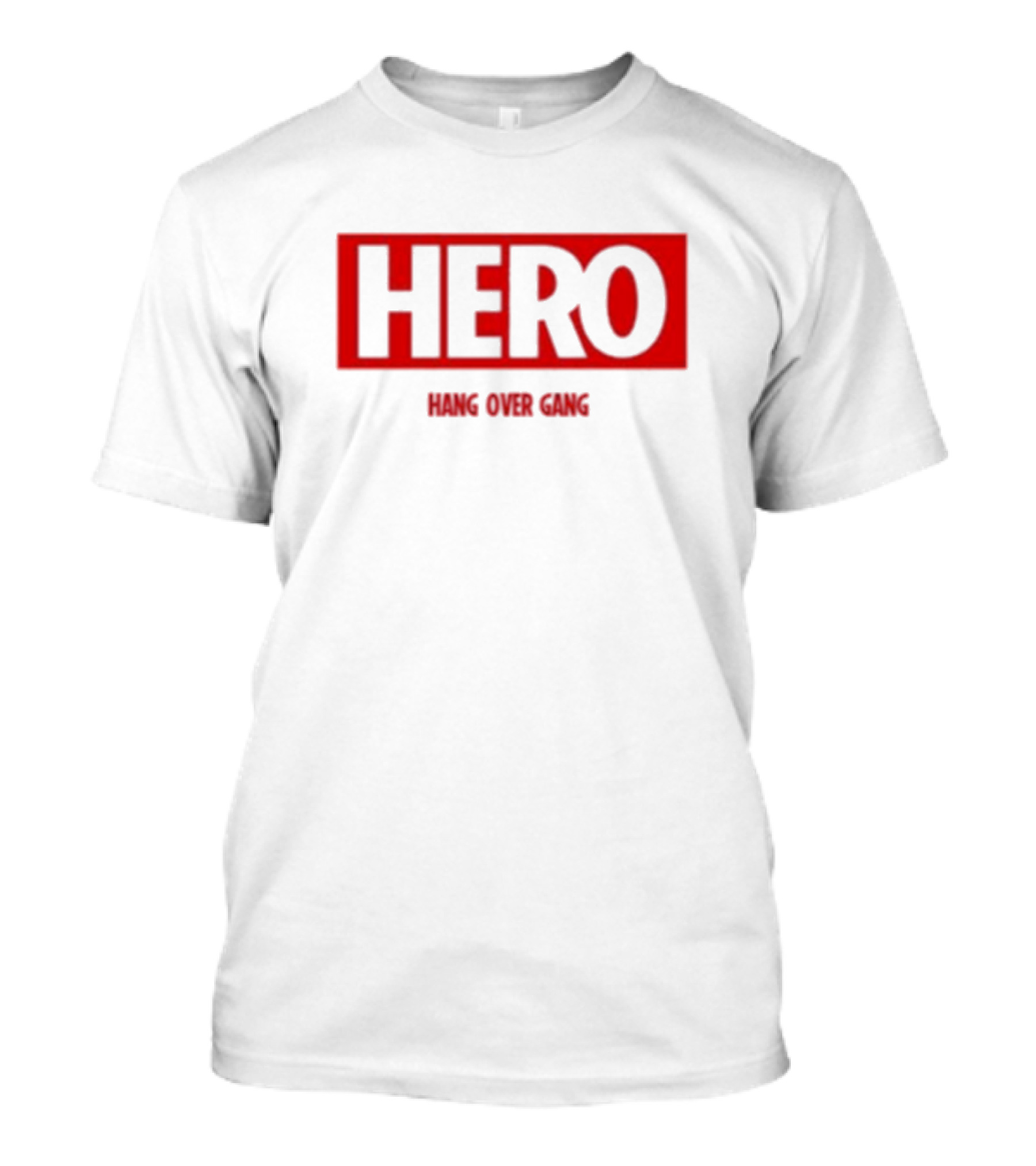 Hero Hang Over Gang T-Shirt