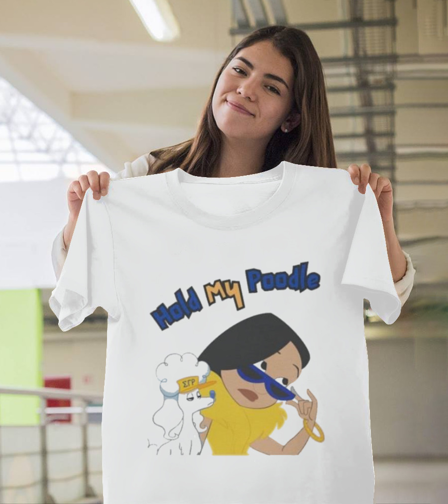 Hold My Poodle SGR Animated Character with Glasses T-Shirt