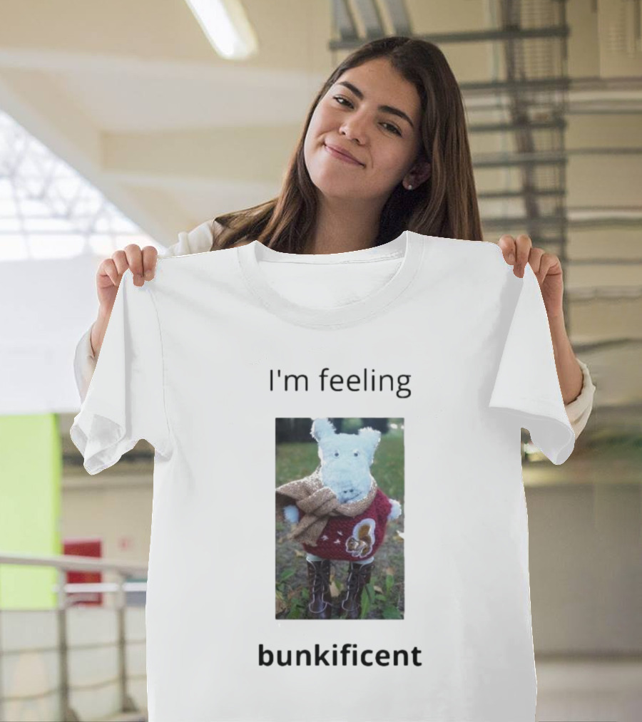 I'm Feeling Bunkificent Stuffed Animal In Scarf T-Shirt