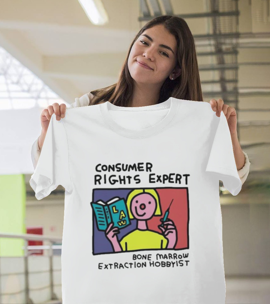 Consumer Rights Expert Law Book Bone Marrow Extraction Hobbyist T-Shirt