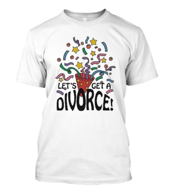 Let’s Get A Divorce Confetti Stars T-Shirt