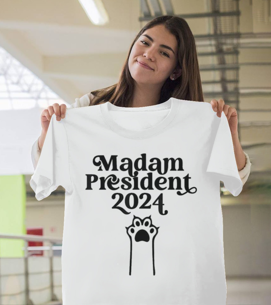 Madam President 2024 Cat Paw T-Shirt