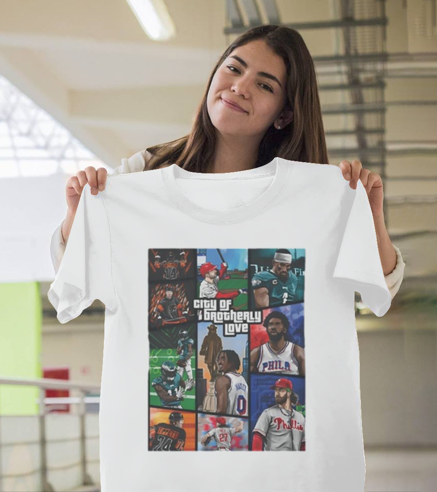 Saramart Gta X Philly Eagles Sixers Phillies City Of Brotherly Love T-Shirt