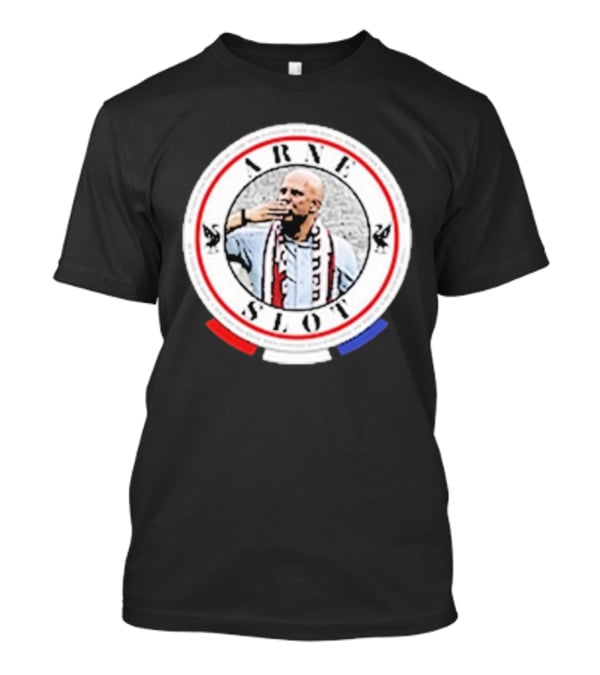 Arne Slot He’s Taken Over Power Iconic Circle Design With Soccer Fan T-Shirt