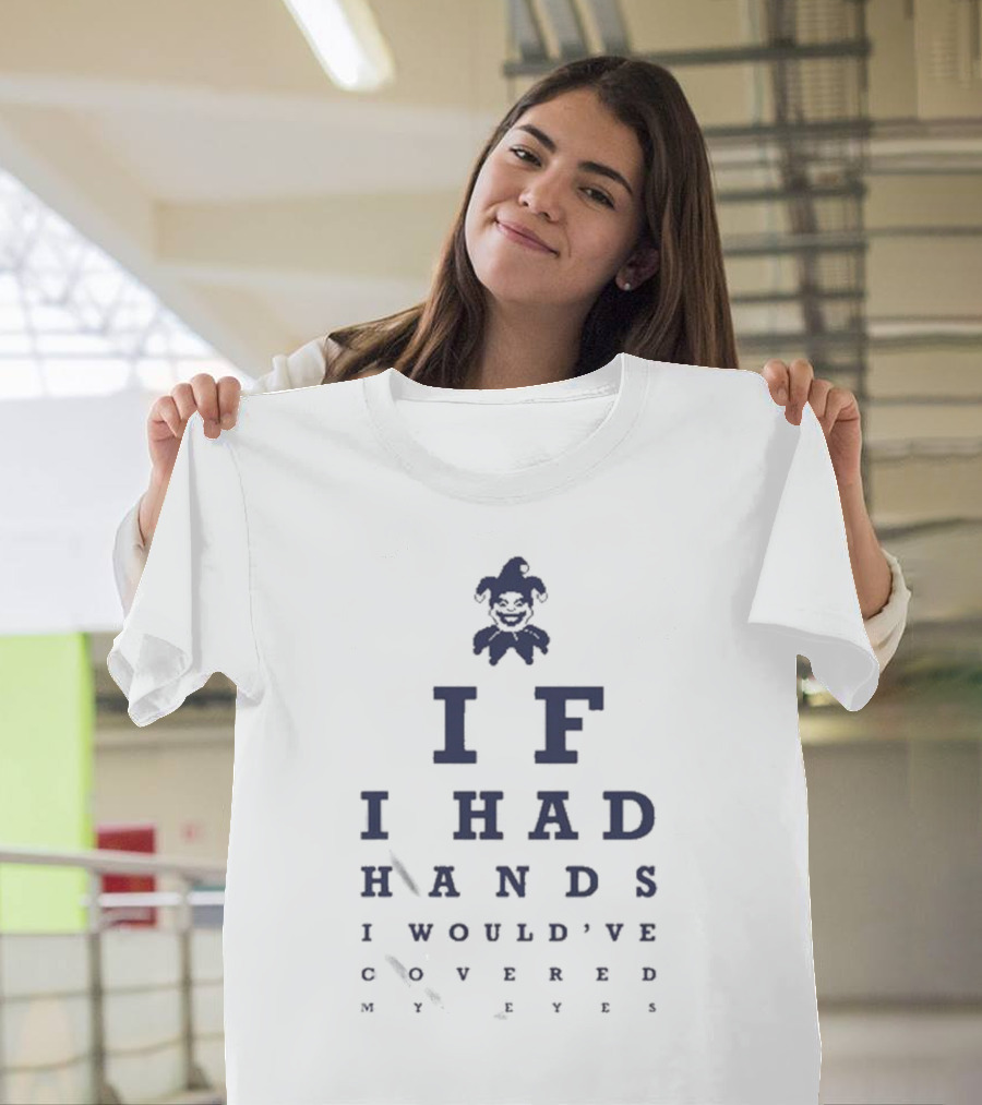 New Balatro Jimbo Eye Test If I Had Hands I Would've Covered My Eyes T-Shirt