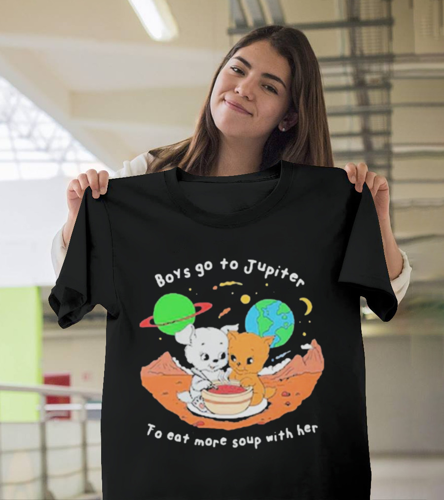 Boys Go to Jupiter To Eat More Soup With Her Cat In Outer Space 2024 Earth Planets Background T-Shirt