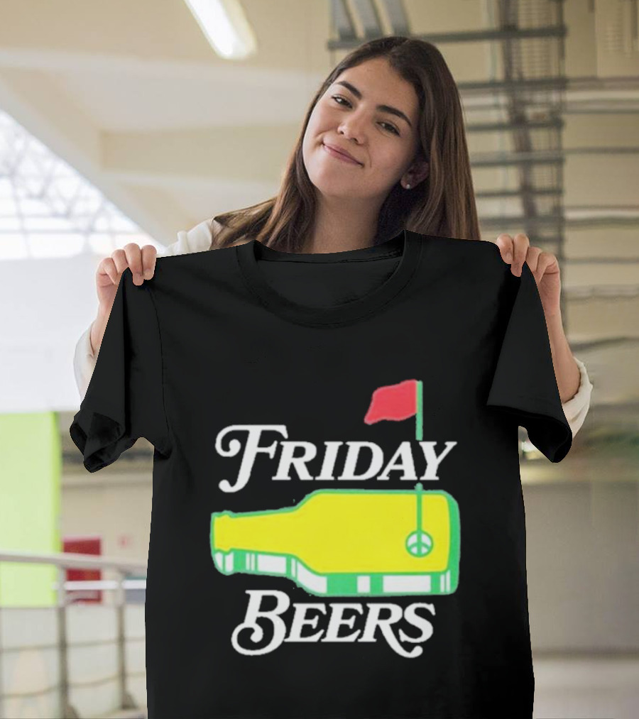 Friday Beers Golf Course Logo Flag Green Bottle T-Shirt