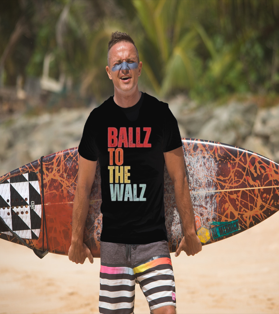 Ballz To The Walz T-Shirt