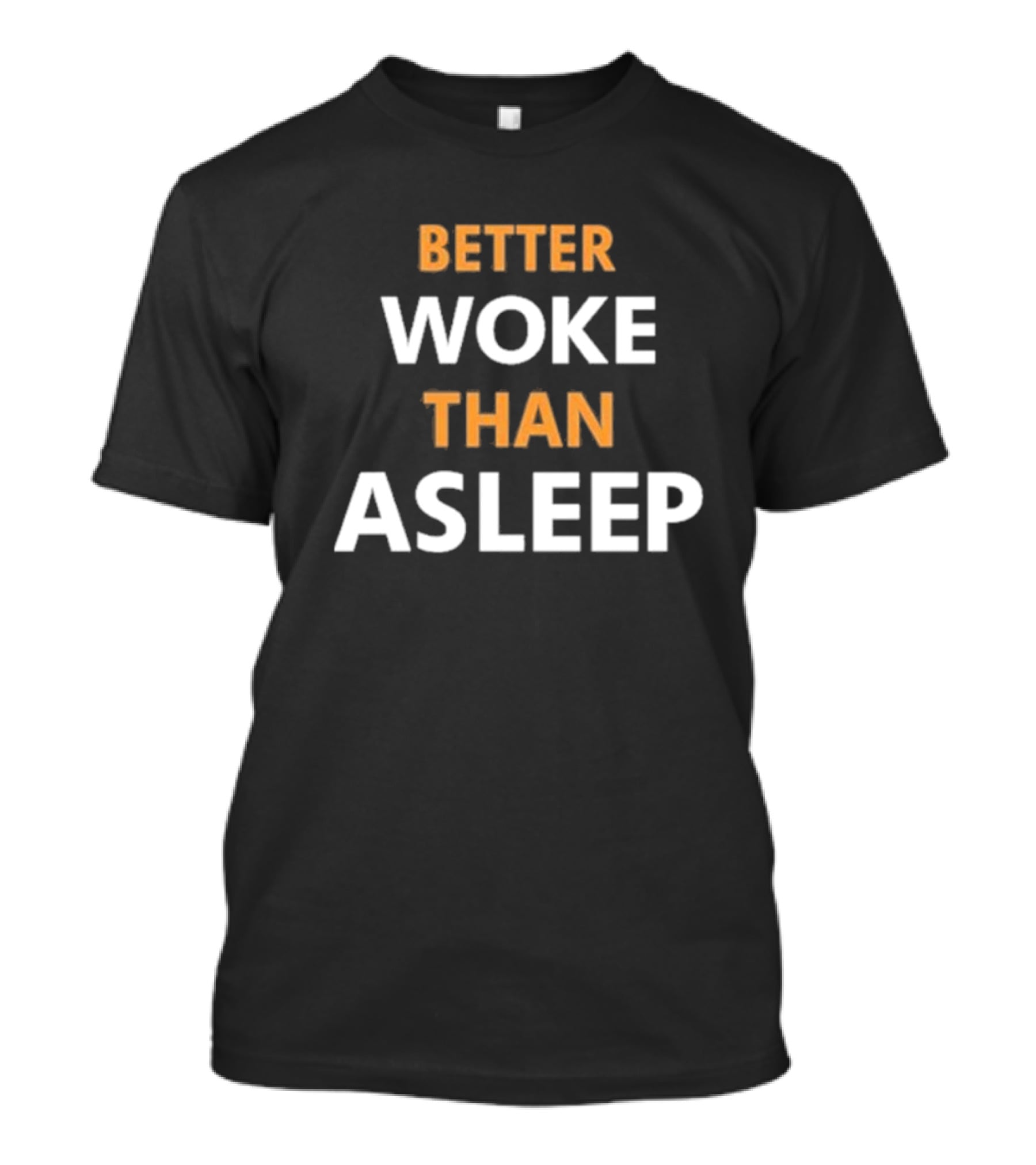 Mahogany Mommies Better Woke Than Asleep T-Shirt