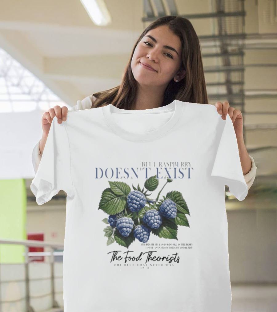 Lumen Legacy Blue Raspberry Doesn’t Exist The Food Theorists T-Shirt