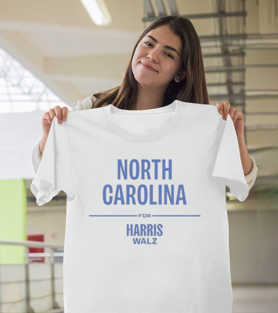 North Carolina For Harris Walz T-Shirt