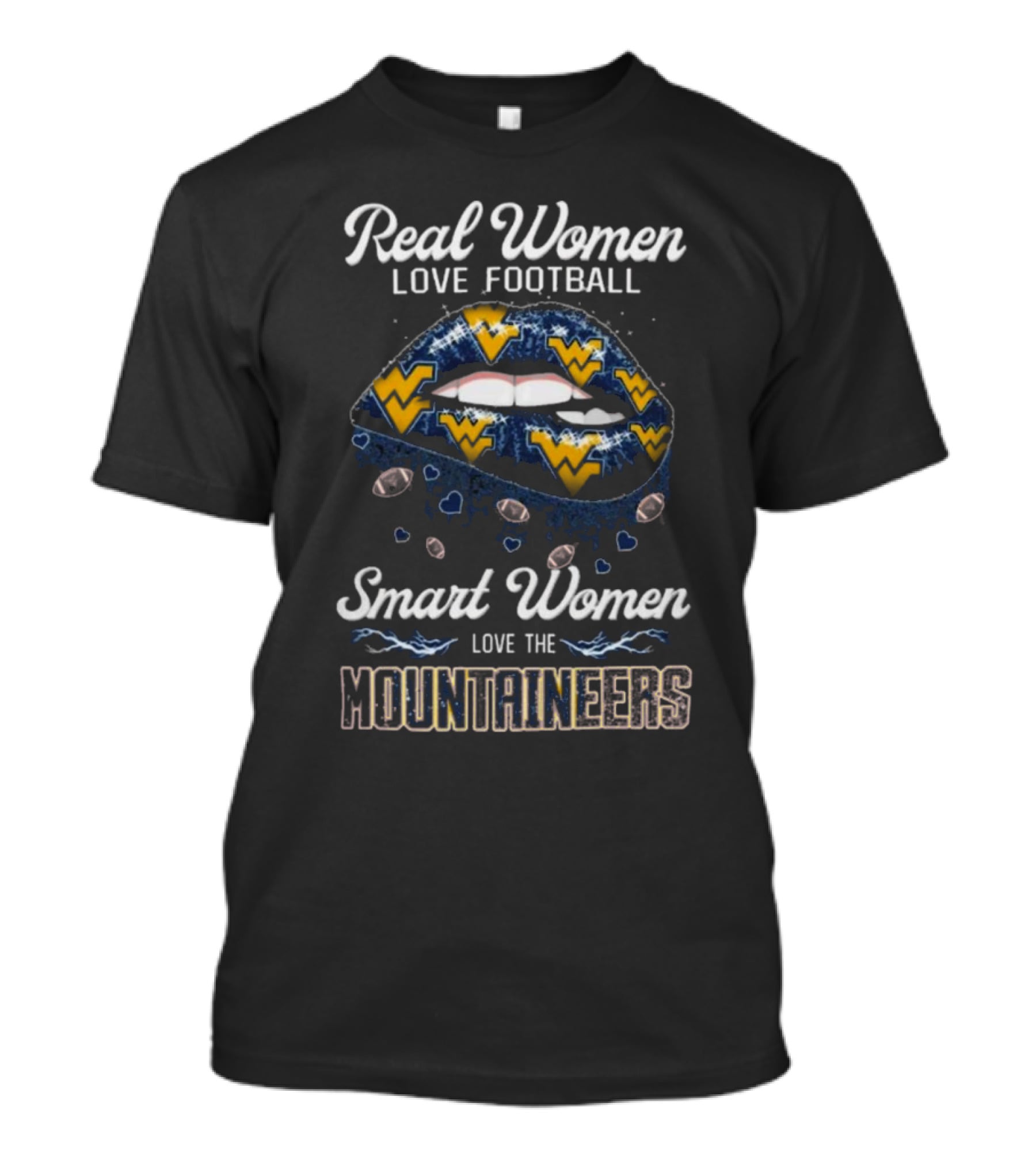Real Women Love Football Smart Women Love The Mountaineers T-Shirt