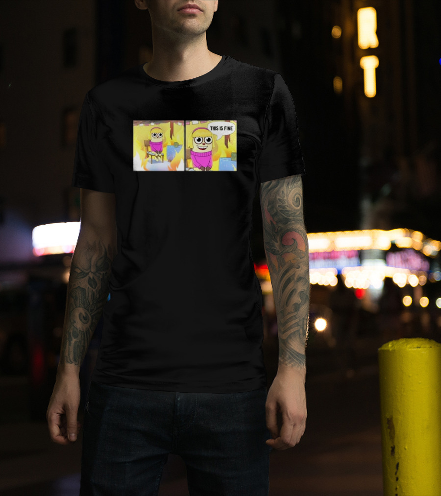 Maxdesignpro This Is Fine Comic Meme Character In Burning Room T-Shirt