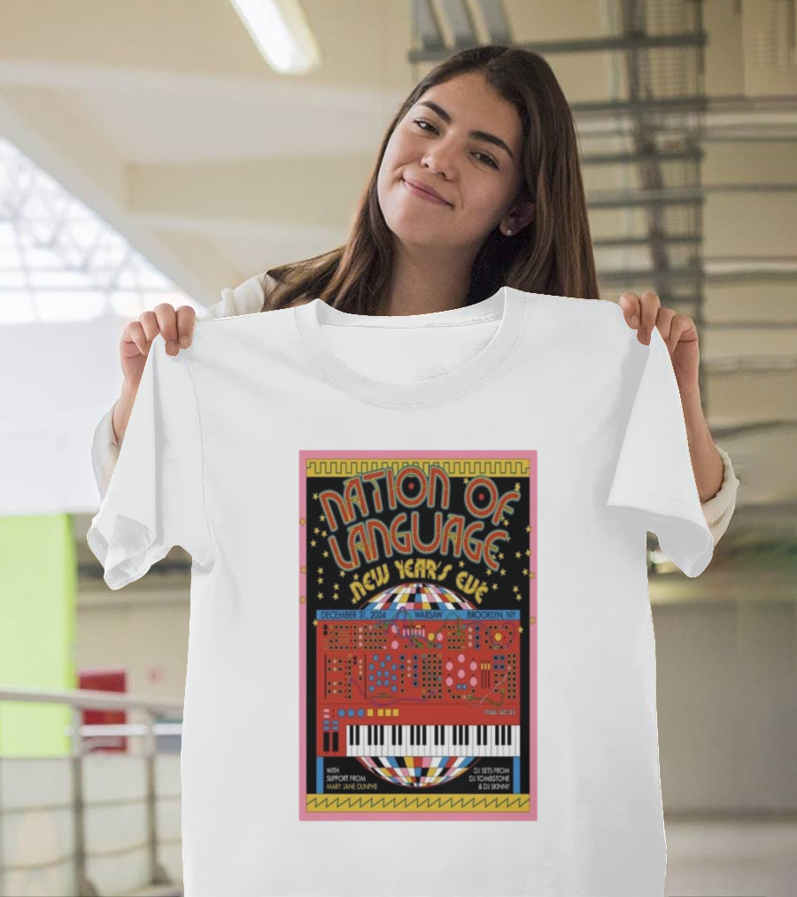 Nation of Language New Year’s Eve December 31 2024 Warsaw Brooklyn NY T-Shirt