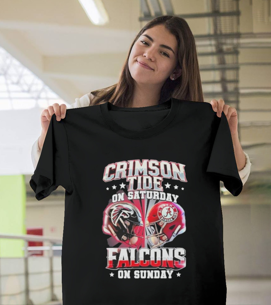 Crimson Tide On Saturday Falcons On Sunday Football Helmets T-Shirt