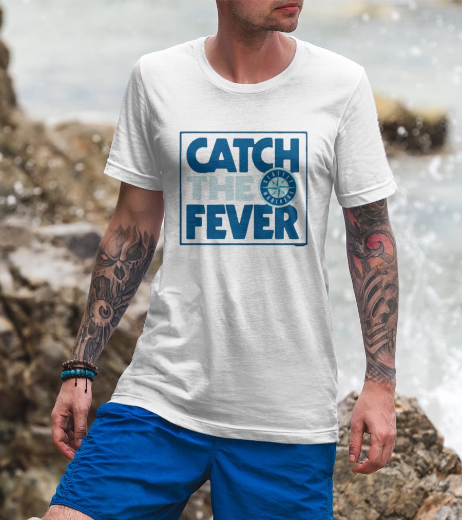 Catch The Fever Seattle Mariners MLB T-Shirt