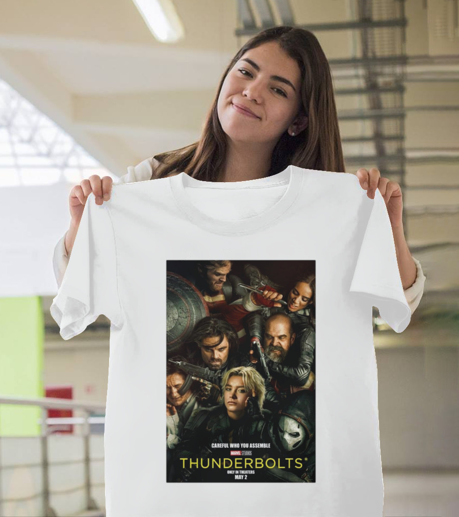 Marvel Studios Thunderbolts Only in Theaters May 2 Careful Who You Assemble T-Shirt
