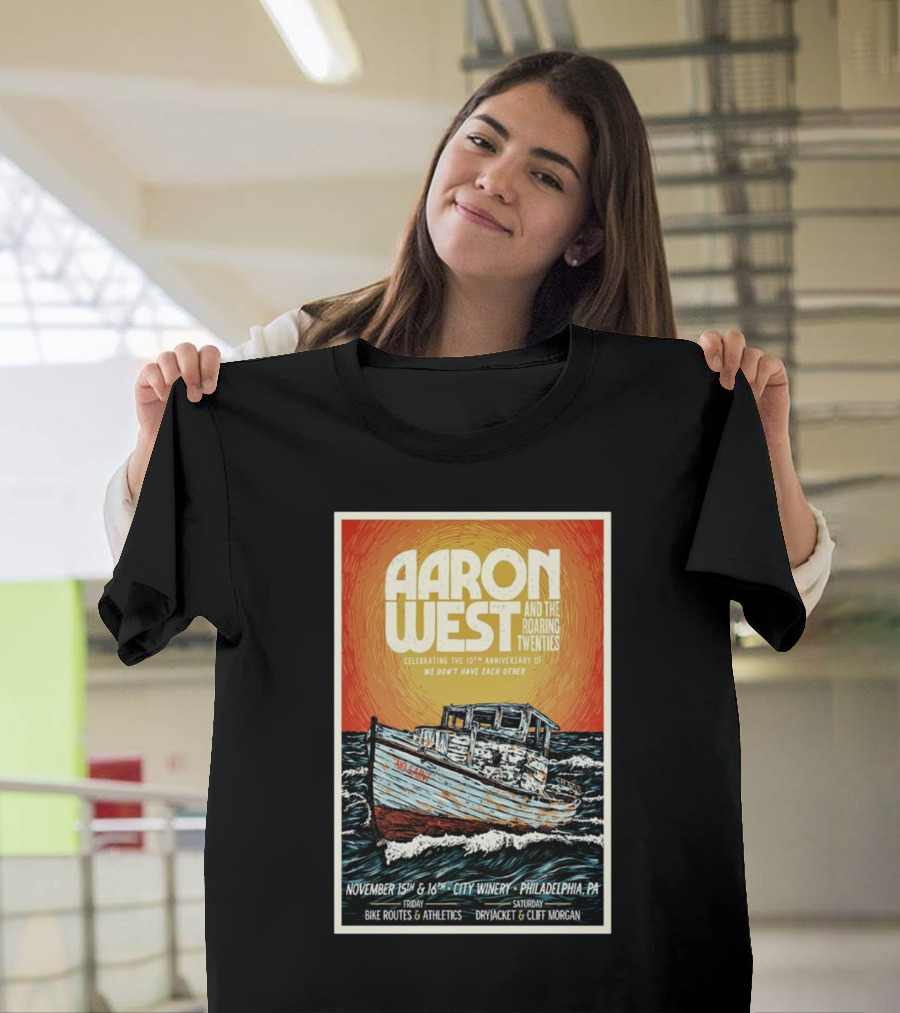 Aaron West And The Roaring Twenties 10th Anniversary Nov 15-16 2024 City Winery Philadelphia PA Featuring Bike Routes Dryjacket Cliff Morgan T-Shirt