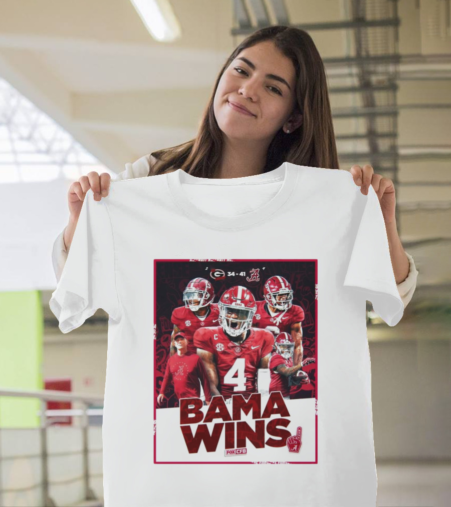 Bama Wins Alabama Crimson Tide 41-34 Georgia Bulldogs Fox CFB T-Shirt