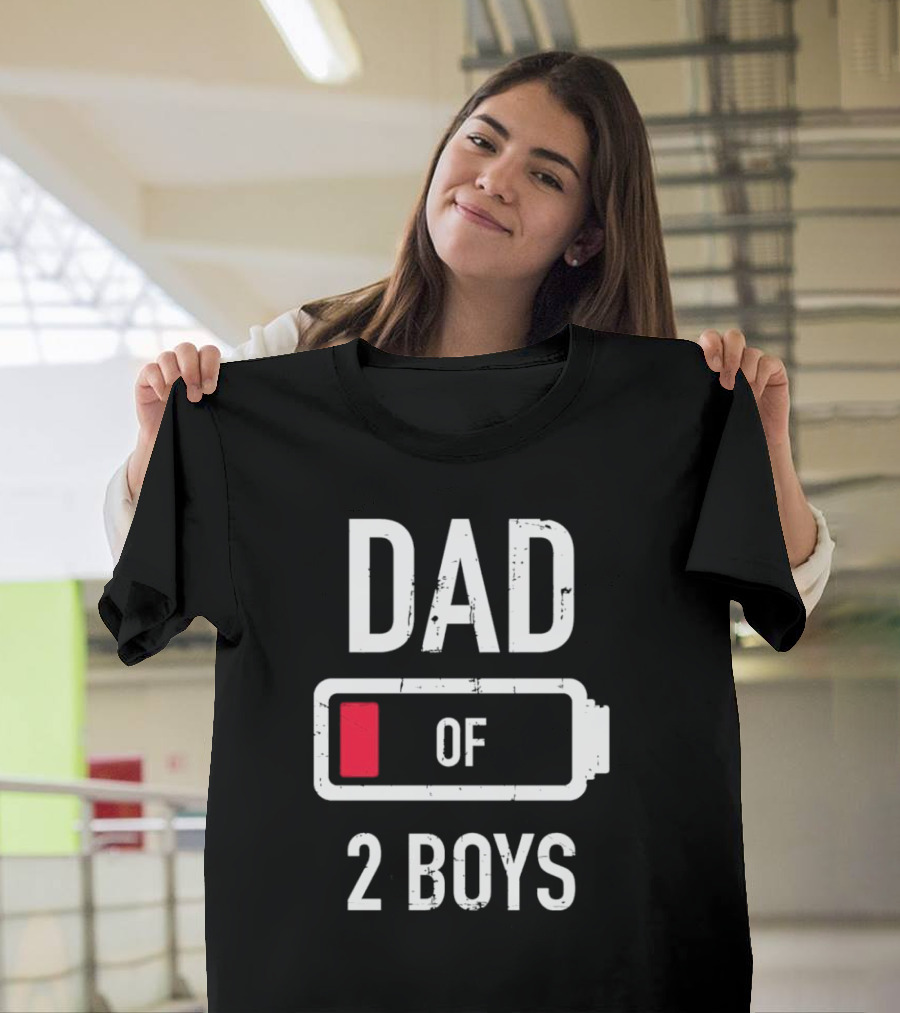 Dad Of 2 Boys Low Battery T-Shirt