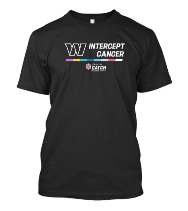 Washington Commanders 2024 NFL W Intercept Cancer Crucial Catch T-Shirt