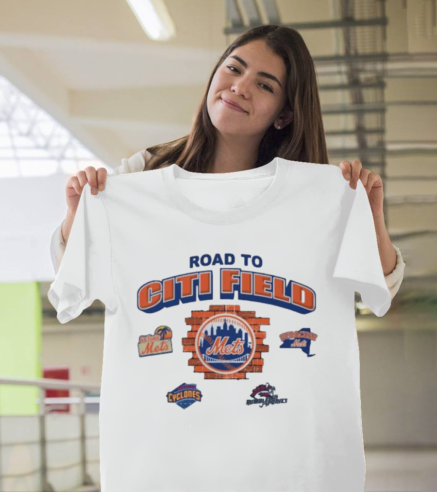 New York Mets Road To Citi Field Brooklyn Cyclones St. Lucie Mets Syracuse Mets T-Shirt