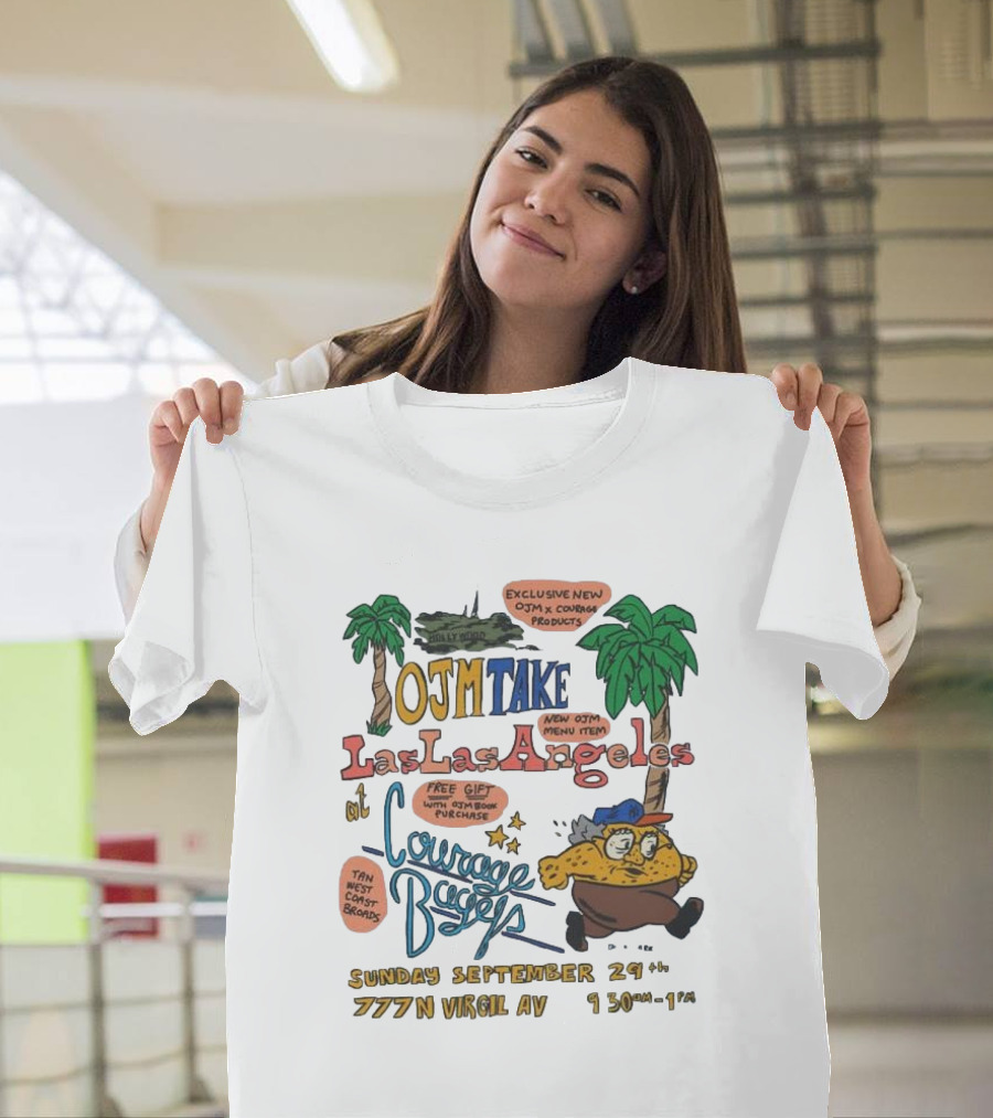 OJM Take Las Las Angeles Courage Bagels Event Exclusive New Menu Items Sunday September 29th 777 N Virgil Av T-Shirt