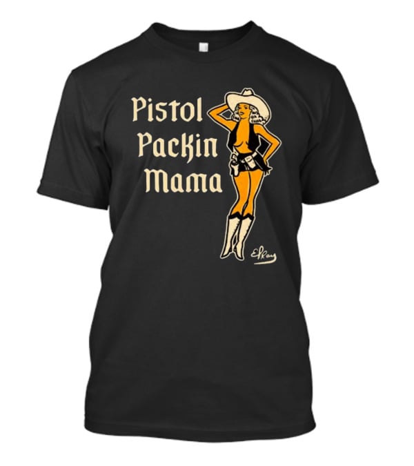 Elrayartist Pistol Packin’ Mama Vintage Cowgirl T-Shirt