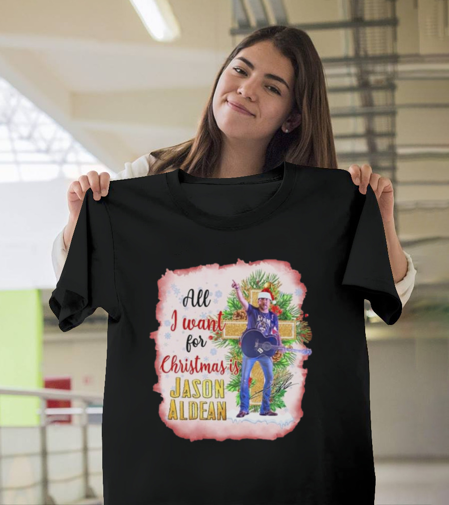 All I Want For Christmas Is Jason Aldean In Santa Hat With Guitar T-Shirt