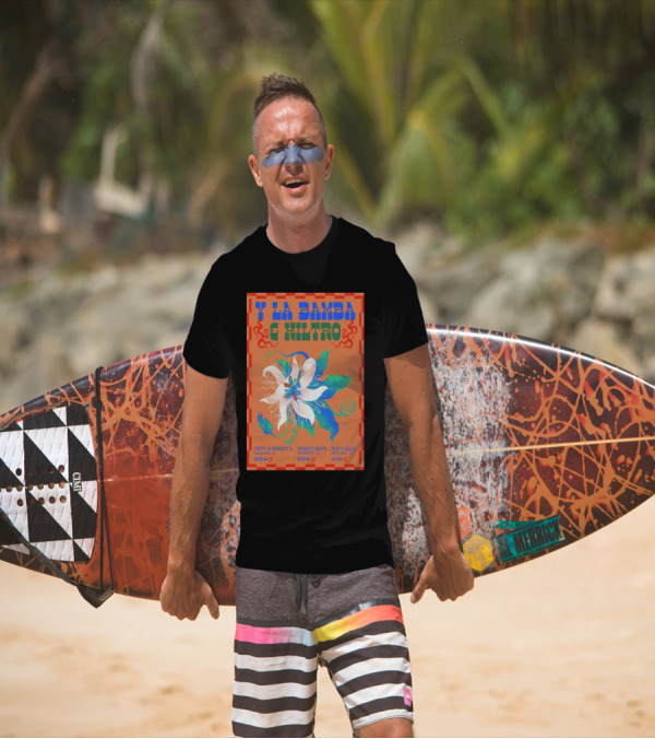 Y La Bamba E Kiltro Pappy And Harriet's Starlet Room Moe's Alley California Tour T-Shirt