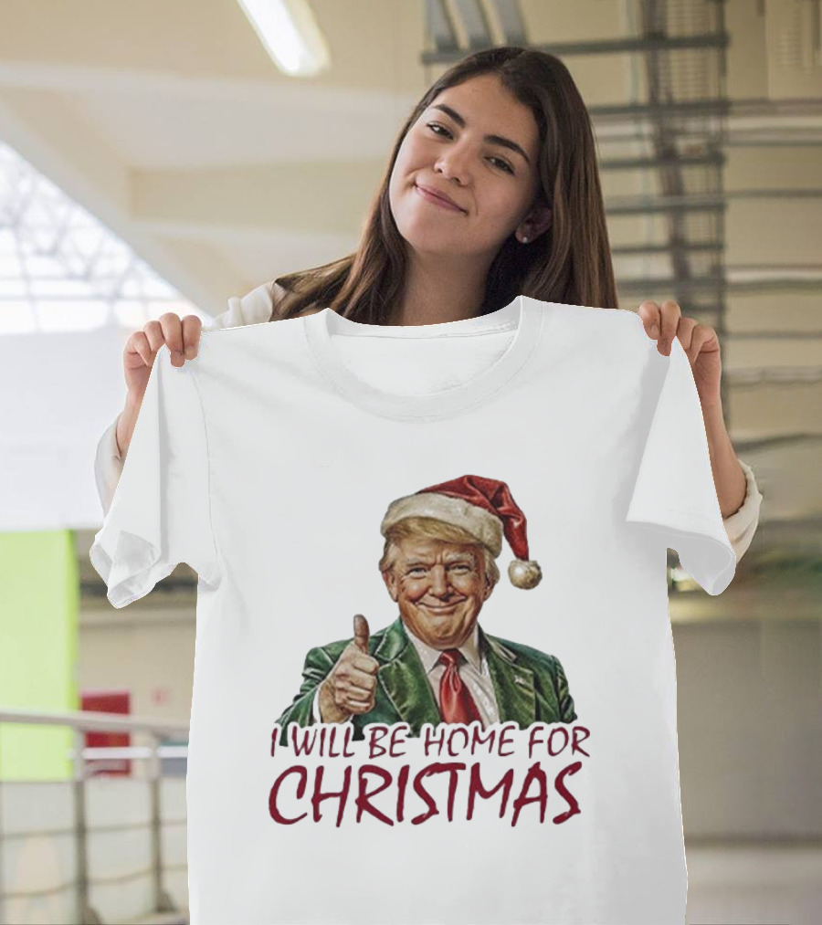 I Will Be Home For Christmas Santa Hat Thumbs Up T-Shirt