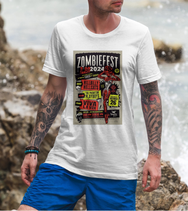 Zombiefest 2024 Featuring Hillbilly Hellcats Phantom Playboys Viva La Vox October 26 The Eagles Dare Wilmington NC T-Shirt