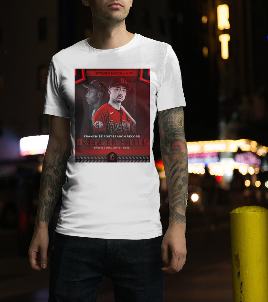 STEVEN KWAN #38 Cleveland Guardians Franchise Postseason Record 11-Game Hit Streak Passes Kenny Lofton (1995) T-Shirt