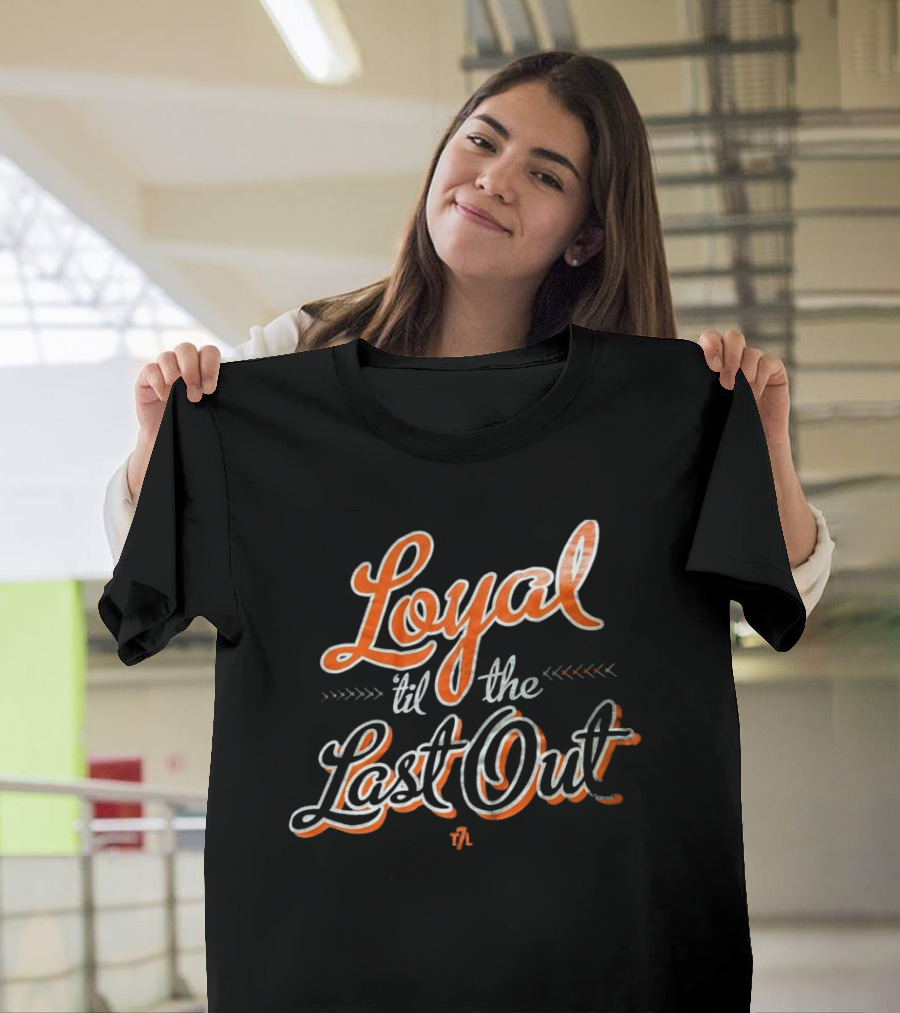 Loyal 'Til The Last Out New York Mets The 7 Line T-Shirt