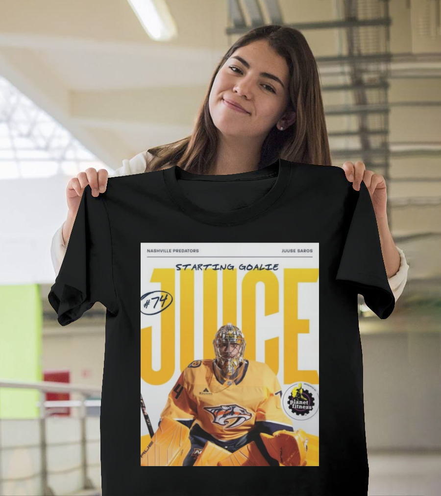 Nashville Predators Juuse Saros #74 Juice Starting Goalie Planet Fitness T-Shirt