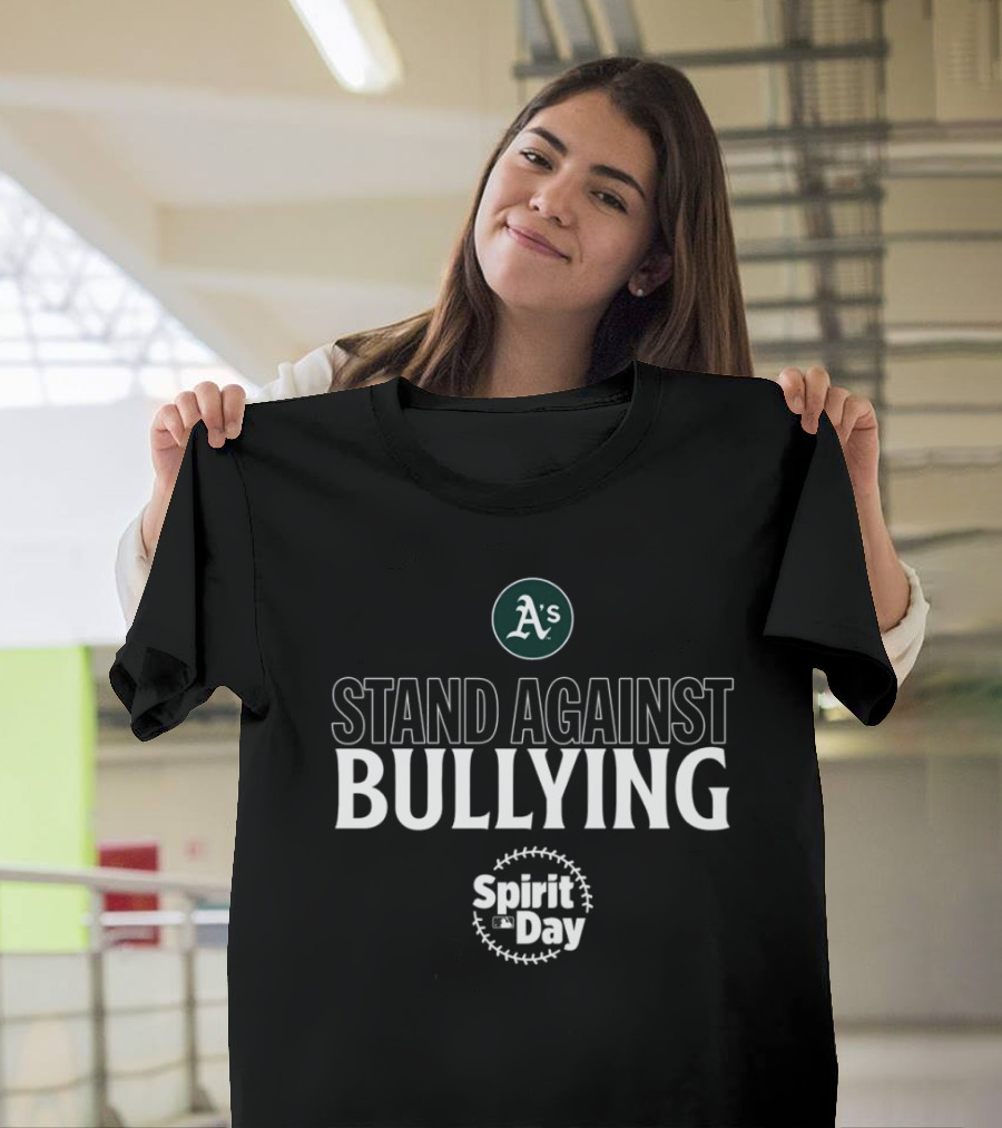 A’s Stand Against Bullying Spirit Day MLB T-Shirt