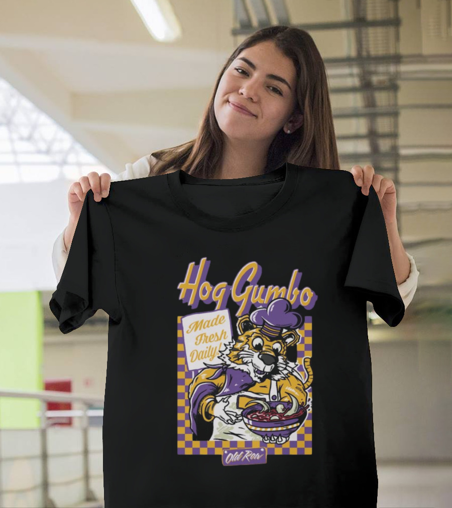 Hog Gumbo Made Fresh Daily LSU Tigers Vs Arkansas Razorbacks Old Row T-Shirt