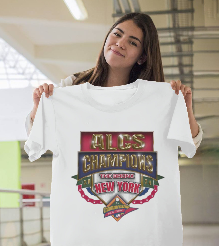 ALCS Champions The Bronx New York 2024 AL Championship New York JM T-Shirt