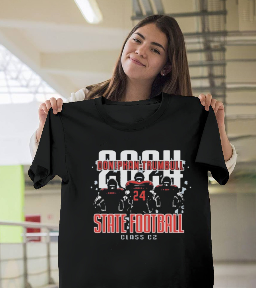 Doniphan-Trumbull 2024 State Football Class C2 T-Shirt