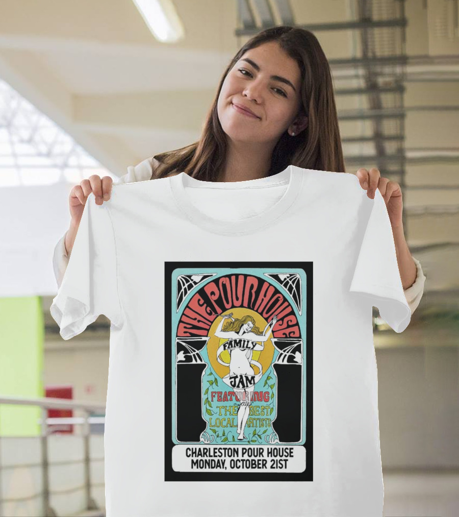 Charleston Pour House Family Jam Featuring The Best Local Artists October 21st T-Shirt