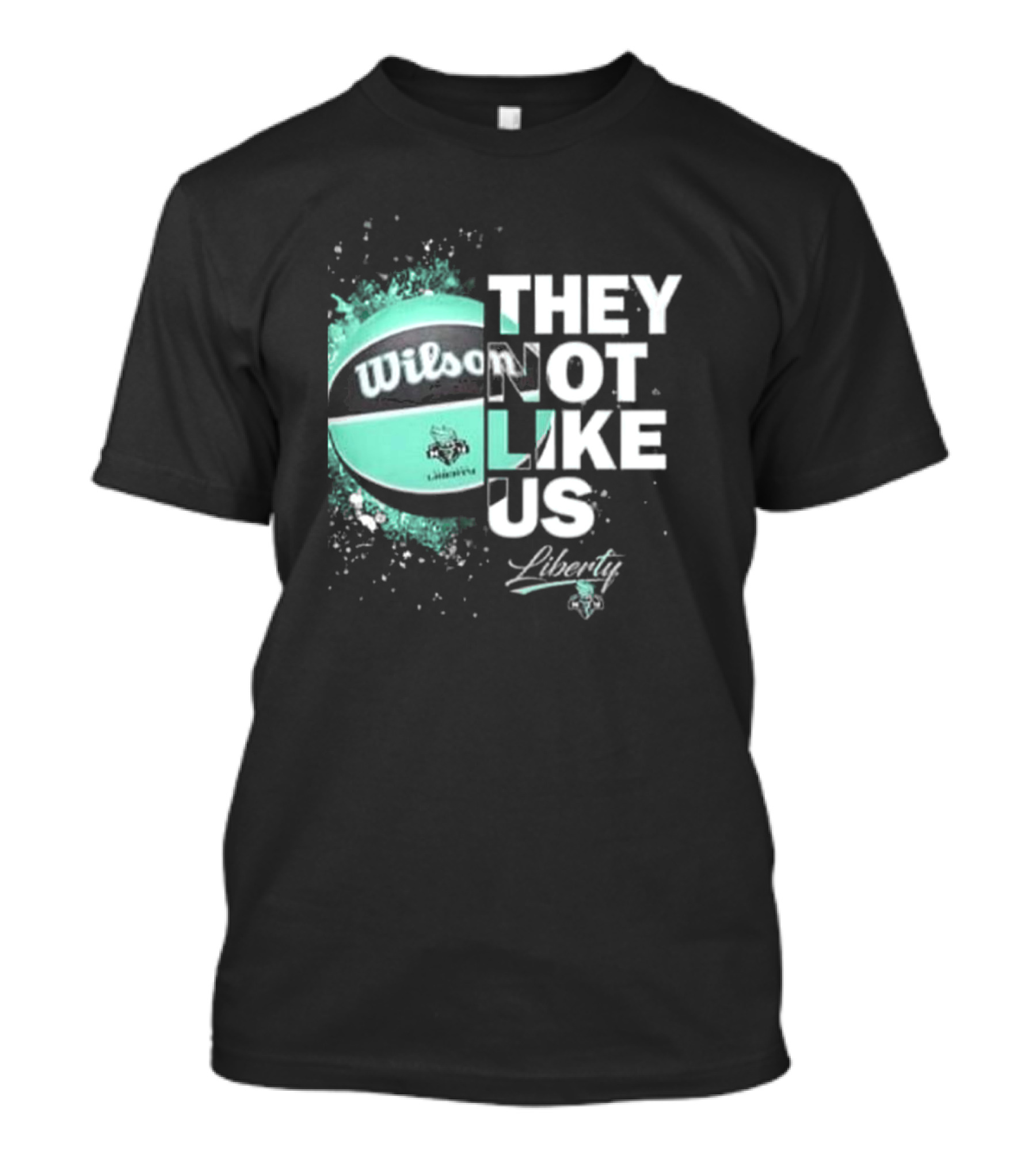 New York Liberty They Not Like Us Wilson Basketball T-Shirt