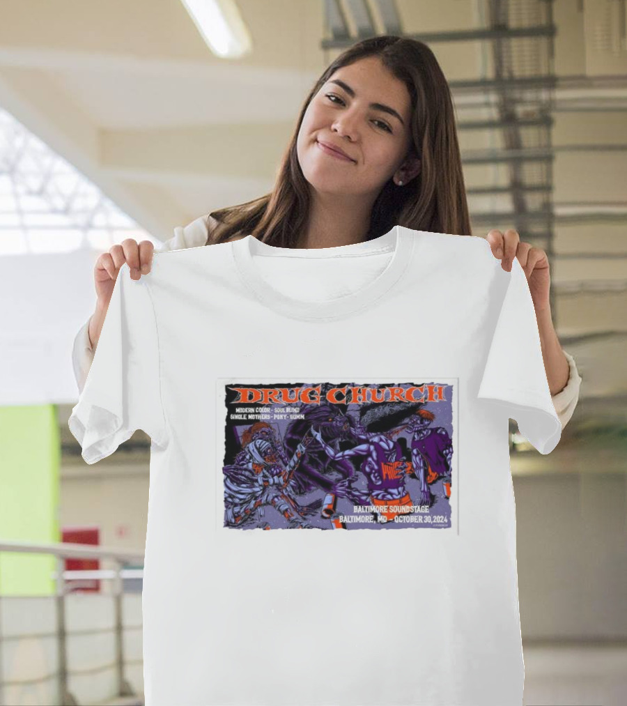Drug Church Concert with Modern Color, Soul Blind, Prince Daddy at Baltimore Soundstage October 30 T-Shirt
