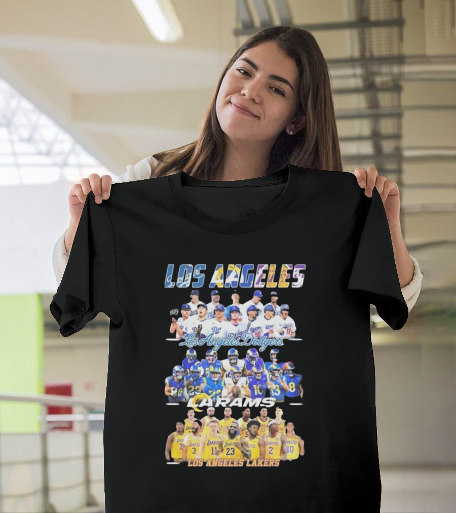 Los Angeles Dodgers Rams Lakers Team Sports T-Shirt