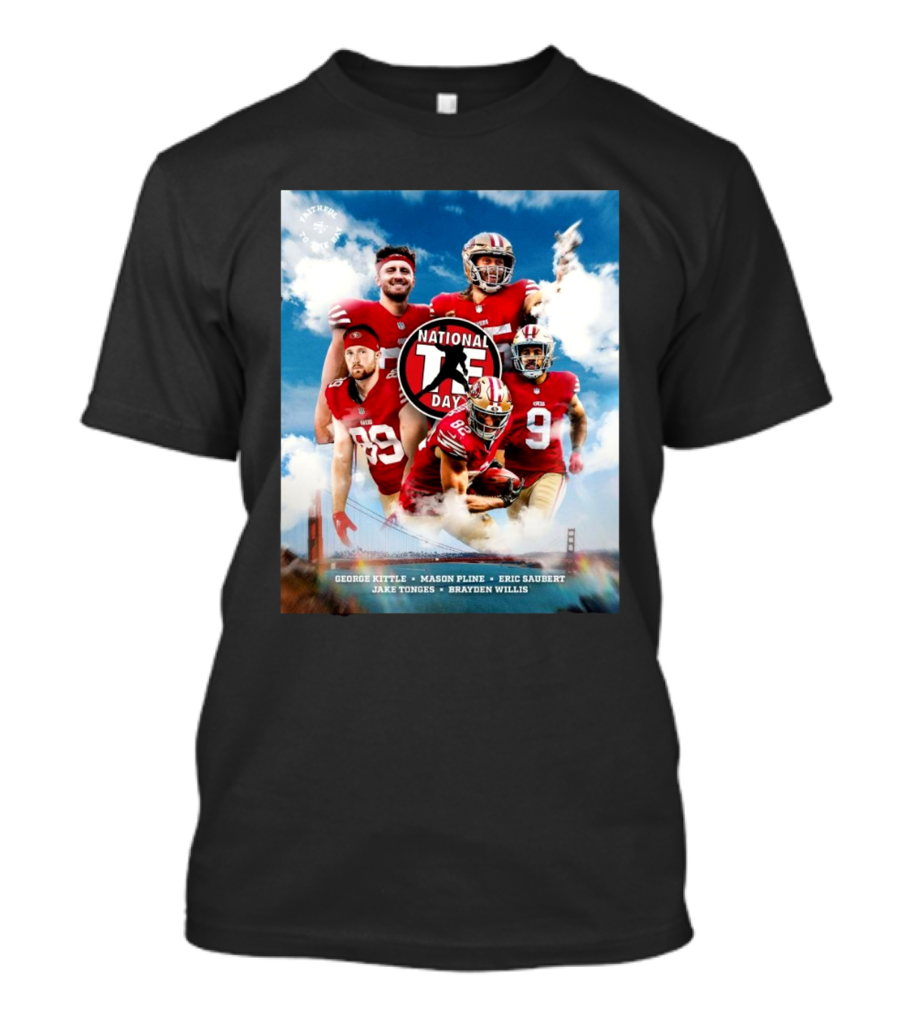 San Francisco 49ers Happy Holidays National Tight Ends Day George Kittle Mason Pline Eric Saubert Jake Tonges Brayden Willis Football T-Shirt