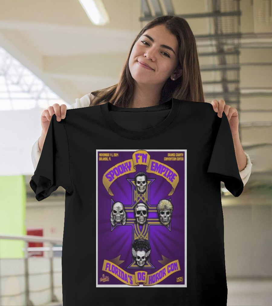 Spooky F'n Empire November 1-3 2024 Florida's OG Horror Con Orlando FL Orange County Convention Center T-Shirt