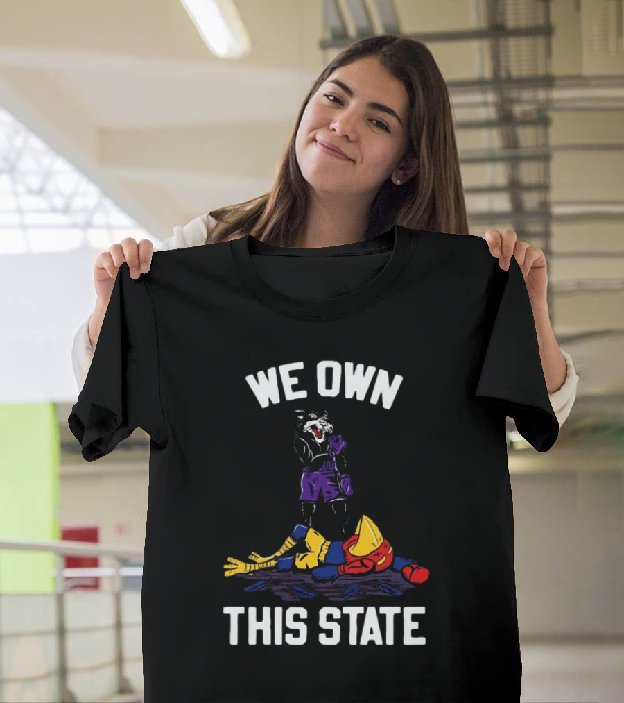 We Own This State Kansas State Wildcats Vs Kansas Jayhawks Rivalry T-Shirt